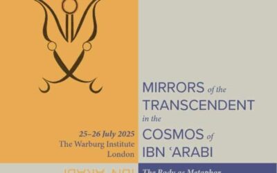 Mirrors of the Transcendent in the Cosmos of Ibn Arabi: The Body as Metaphor of Divine Self-Revelation